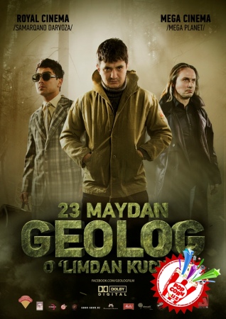 “ГЕОЛОГ. ЎЛИМДАН КУЧЛИ” ФИЛЬМНИНГ ГАЛА ПРЕМЬЕРАСИГА МАРҲАМАТ