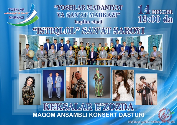 “Кексалар эъзозда” мақом ансамбли концерт дастури