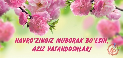 Наврўзинг муборак Ўзбекистоним!
