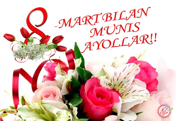 Байрам муборак азиз ва мўтабар аёллар!