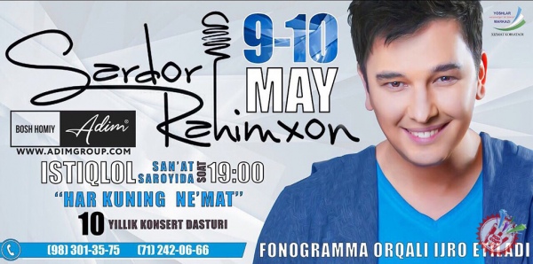 Сардор Раҳимхон концерти кунларини расман эълон қилди