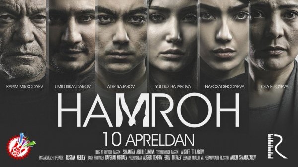 “Ҳамроҳ” фильми катта экранларга чиқиш арафасида