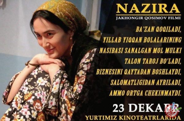 Жаҳонгир Қосимовдан янги фильм - “НАЗИРА”