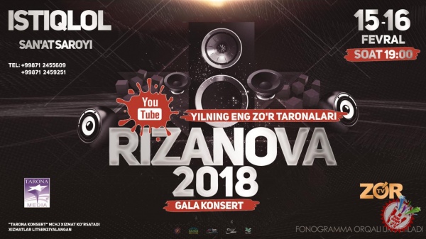 Илк бор  RIZANOVA 2018  галаконцерти ўтказилади
