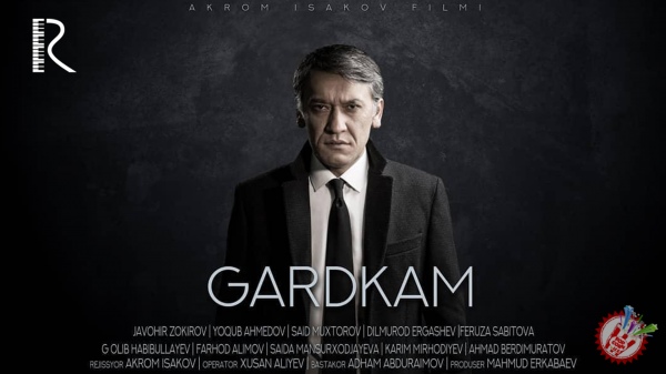 Ўзбек киносида янги фильм - \"Гардкам\"
