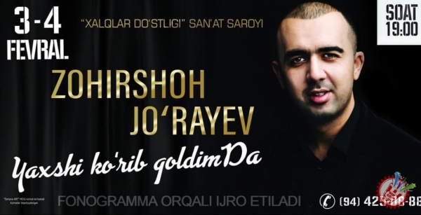 Зоҳиршоҳ Жўраевнинг концерт дастурига оз қолди