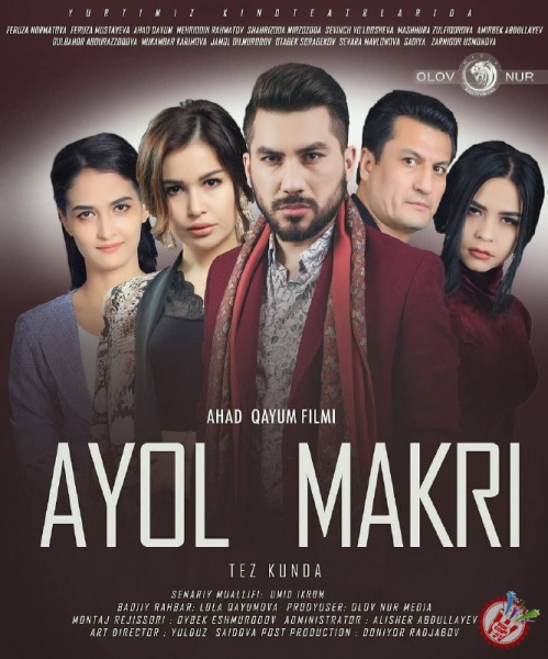 Аҳад Қаюм \"Аёл макри\" номли фильмини намойиш қилади