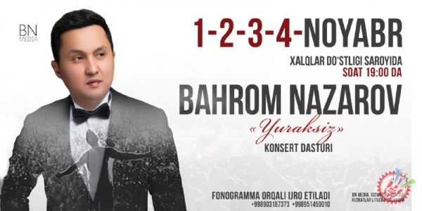 Баҳром Назаровнинг концерти кунлари маълум бўлди