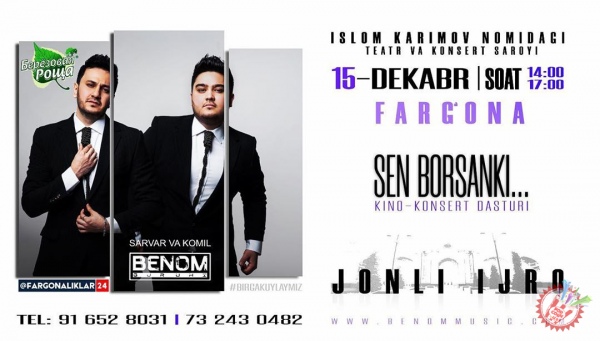 “Сен борсанки” гастрол концерт дастурига старт берилди