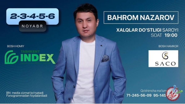 Баҳром Назаровдан янги концерт хабари