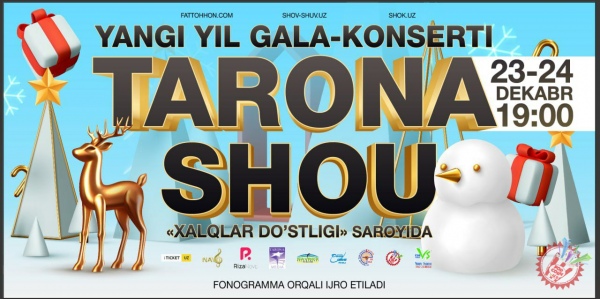 ТАРОНА ШОУ гала-концерти бўлиб ўтади