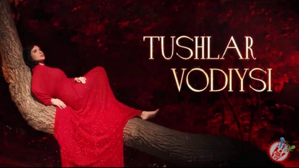 Nilufar Usmonova bilan “Tushlar vodiysi”ga sayohat